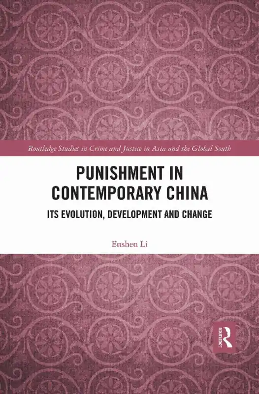 Sista chansen Punishment in Contemporary China | 1:a upplagan