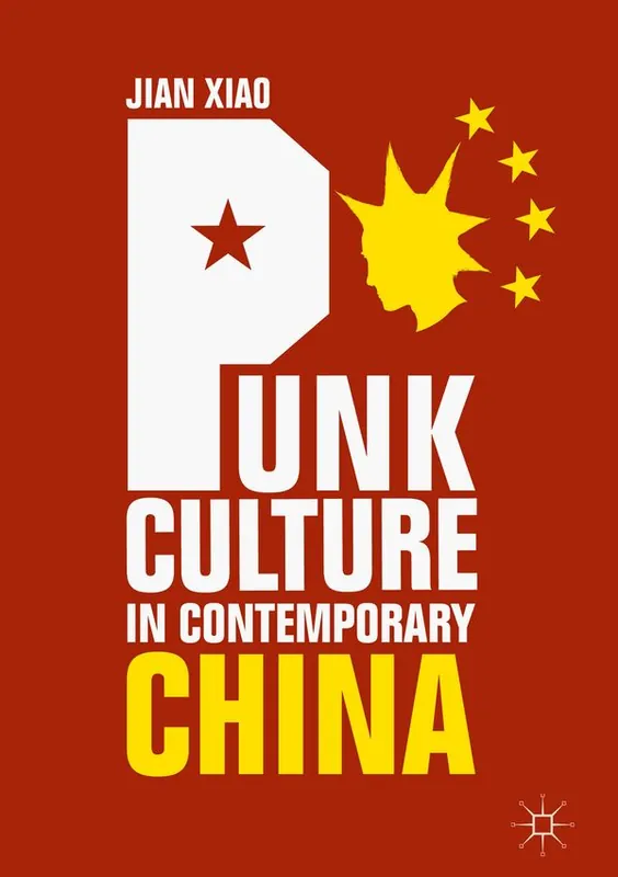 Populär Punk Culture in Contemporary China | 1:a upplagan