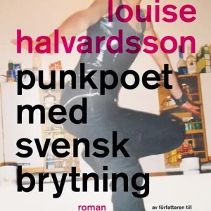 Punkpoet med svensk brytning | 0:e upplagan I lager