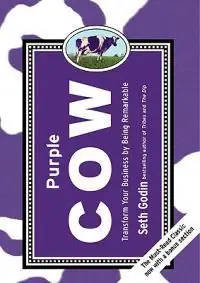 Erbjudande Purple Cow: Transform Your Business by Being Remarkable | 0:e upplagan