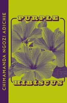 Purple Hibiscus | 1:a upplagan Sista chansen
