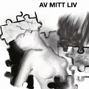 Beställ nu Pusselbitar av mitt liv | 1:a upplagan