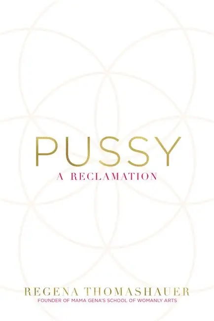 Pussy - a reclamation | 0:e upplagan Handla nu