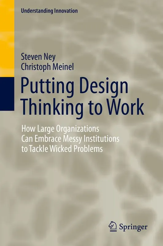 Populärt val Putting Design Thinking to Work | 1:a upplagan