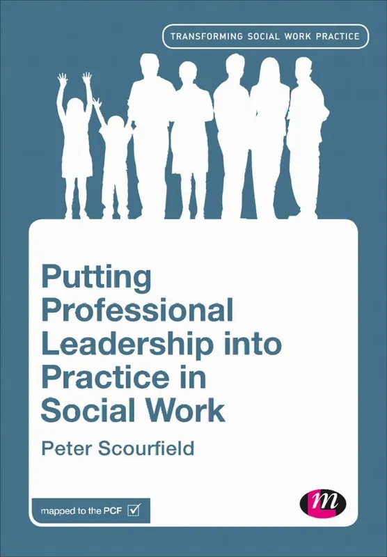 Expressleverans Putting Professional Leadership into Practice in Social Work | 1:a upplagan