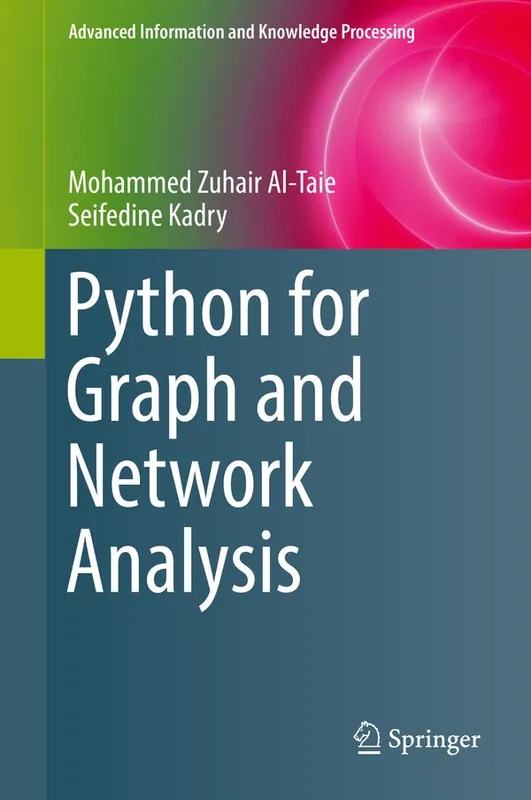 Kundfavorit Python for Graph and Network Analysis | 1:a upplagan