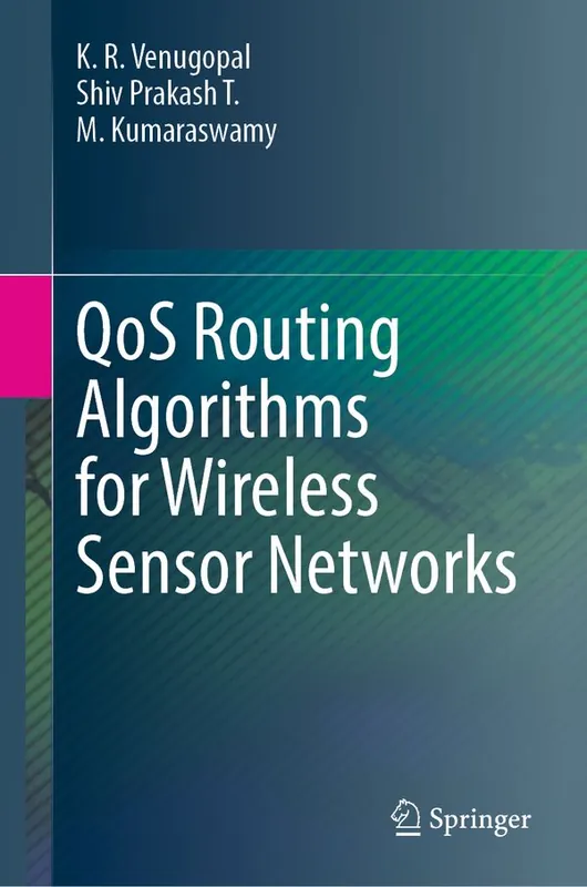 QoS Routing Algorithms for Wireless Sensor Networks | 1:a upplagan Expressleverans